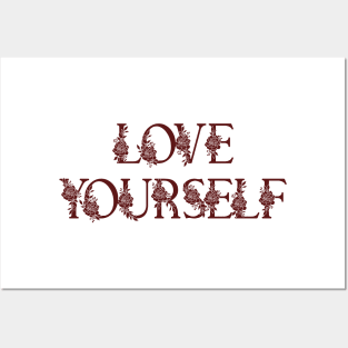 Love Yourself Posters and Art